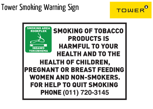 tower smoking warning safety sign